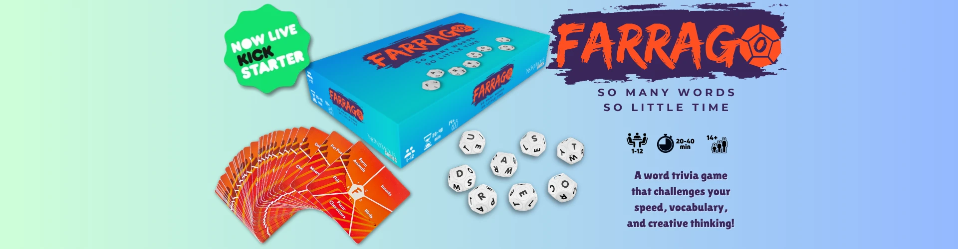 Farrago "So Many Words, So Little Time." A word game of trivia and quick thinking, Live on Kickstarter until May 10th!